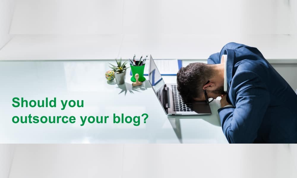 Outsourcing your Blog