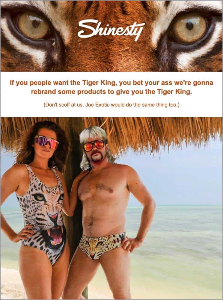 Shinesty Tiger King Email topical